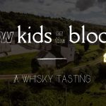 New kids on the block – Vol.1: A Whisky Tasting