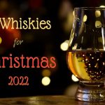 christmas whiskies 2022 ουίσκι χριστούγεννα